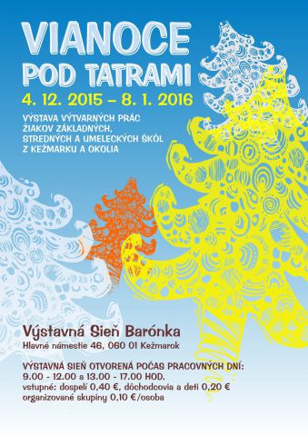 2015 - Výstava ,,Vianoce po Tatrami“ 